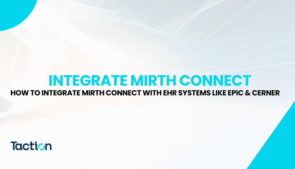 Mirth EHR integration, Epic FHIR Mirth, Cerner Mirth interface